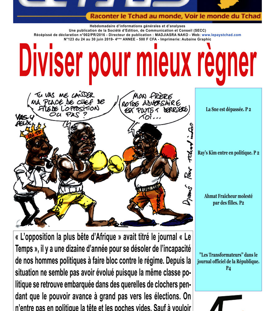 A la Une de votre hebdomadaire no 123 à paraître dans l’après-midi de ce mardi 25 juin 2019 : 1