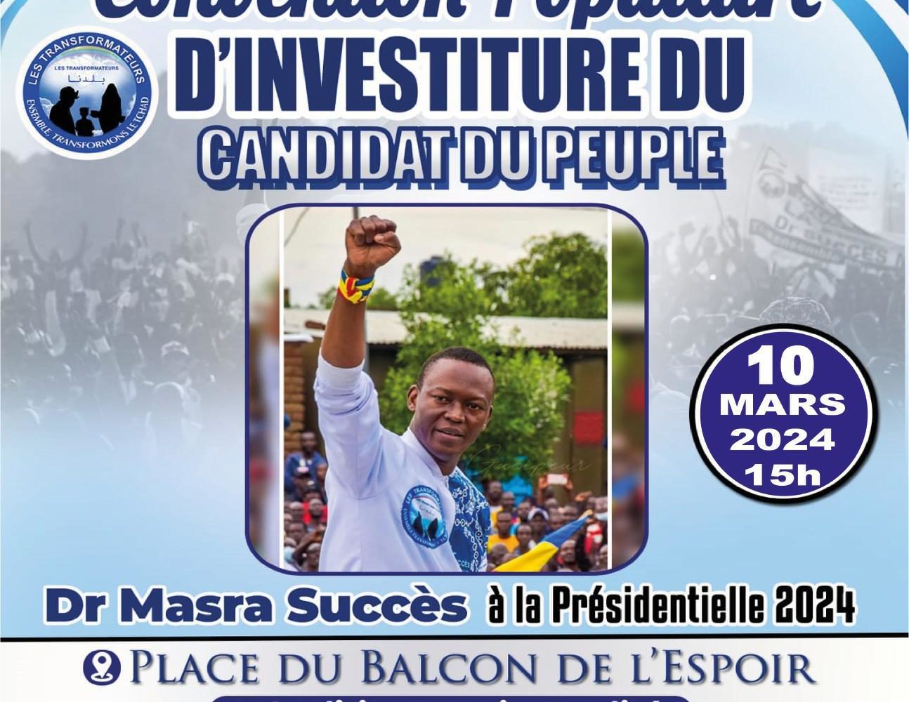 La convention d'investiture de Dr Succès Masra est reportée pour le dimanche 10 mars 1