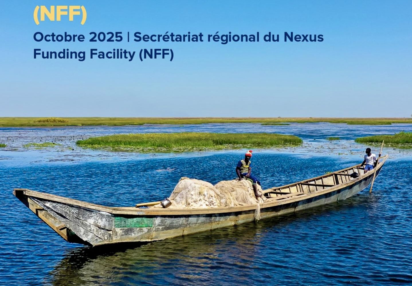 Bassin du lac Tchad : le NFF lance la phase 1 de son appel à projets intégrés et transfrontaliers 1