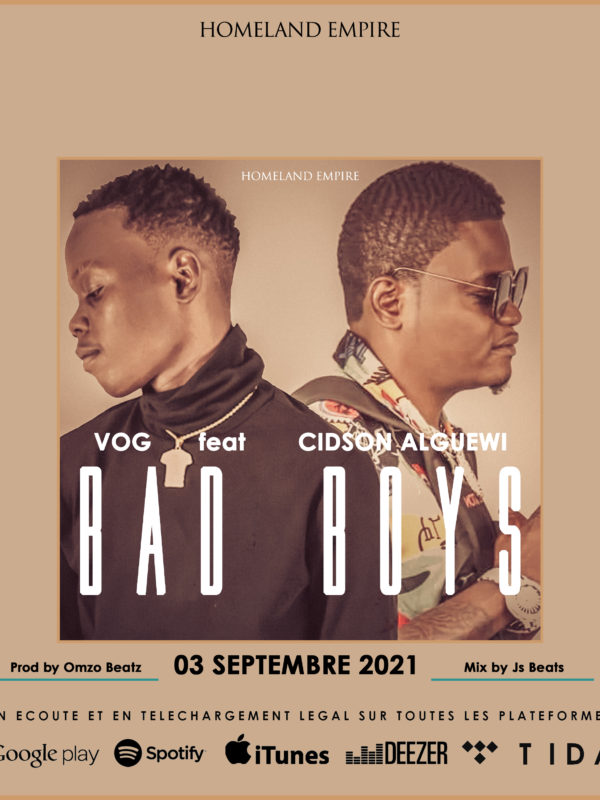 Vog signe « Bad Boys » avec Cidson
