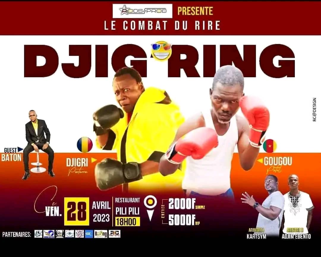 Le Djig Ring : le combat du rire entre le Cameroun et le Tchad aura lieu ce vendredi 28 avril 1