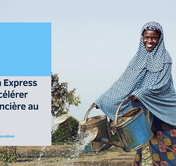 IFC s’associe à Express Union pour accélérer l’inclusion financière au Tchad