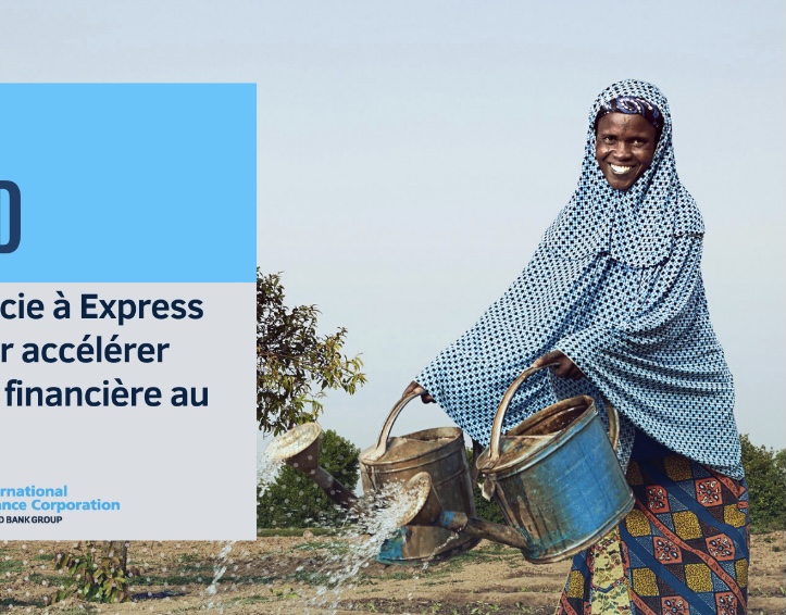 IFC s'associe à Express Union pour accélérer l'inclusion financière au Tchad 1