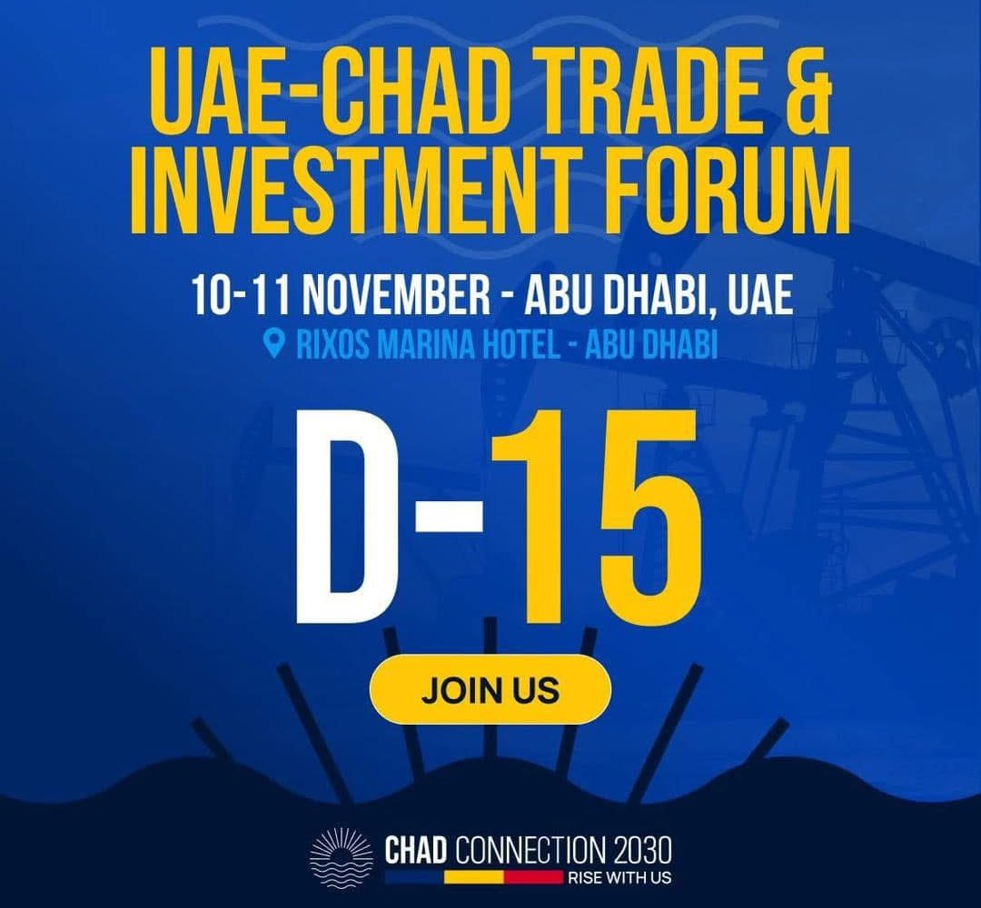 15 jours avant le grand rendez-vous économique Tchad–Émirats arabes unis 1 15 jours avant le grand rendez-vous économique Tchad–Émirats arabes unis 1
