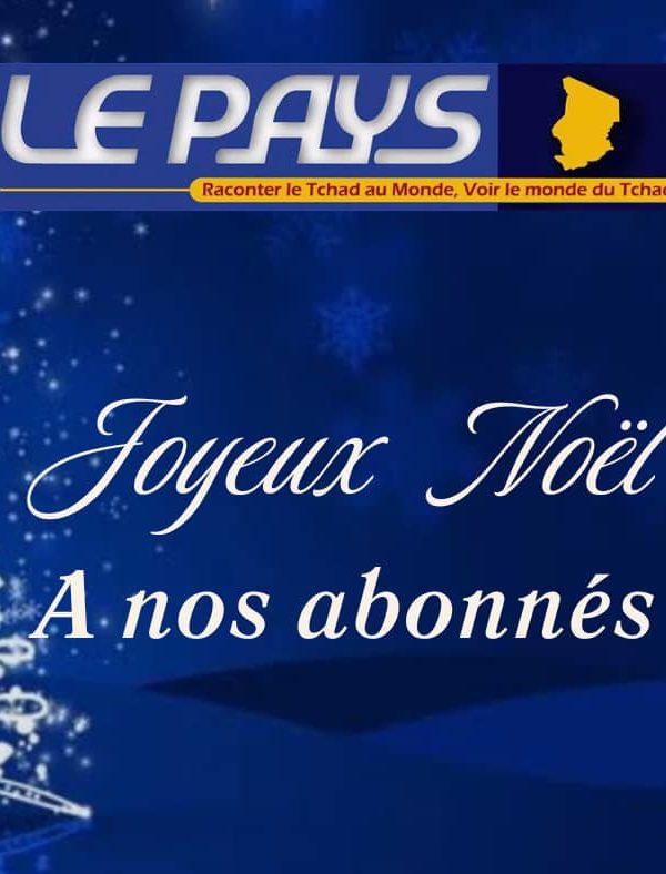 Votre hebdomadaire Le Pays vous souhaite Joyeux Noël